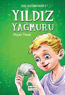 Yıldız Yağmuru / Düş Gezgini -5