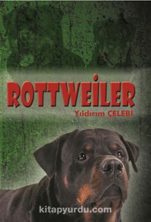 Rottweiler - Yıldırım Çelebi