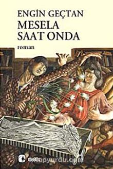 Mesela Saat Onda - Engin Geçtan