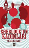 Sherlock&rsquo;un Kadınları