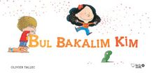 Bul Bakalım Kim - Olivier Tallec