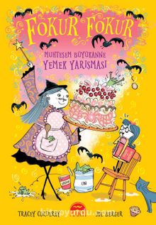 Fokur Fokur / Muhteşem Büyükanne Yemek Yarışması - Tracey Corderoy