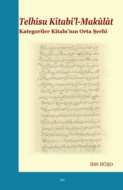 Telhisu Kitabi'l-Makulat & Kategoriler Kitabının Orta Şerhi