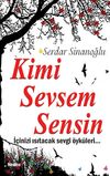 Kimi Sevsem Sensin