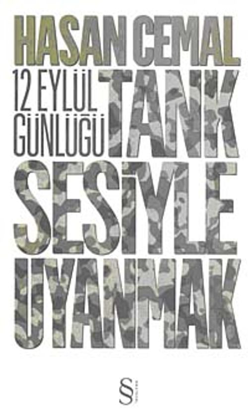 Tank Sesiyle Uyanmak & 12 Eylül Günlüğü
