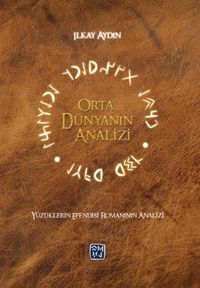 Orta Dünyanın Analizi