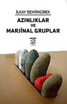 Azınlıklar ve Marjinal Gruplar