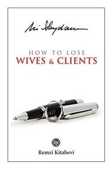 How to Lose Wives - Clients