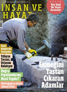 İnsan ve Hayat Dergisi Sayı:74 Nisan 2016