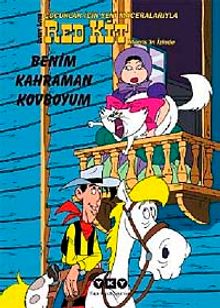 Çocuklara Yeni Maceralarıyla Red Kid -11 - Benim Kahraman Kovboyum