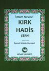 Kırk Hadis Şerhi (Kitap Boy)