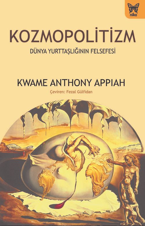 Kozmopolitizm & Dünya Yurttaşlığının Felsefesi