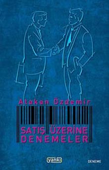 Satış Üzerine Denemeler