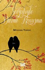 Sevgiliyle Daimi Konuşma