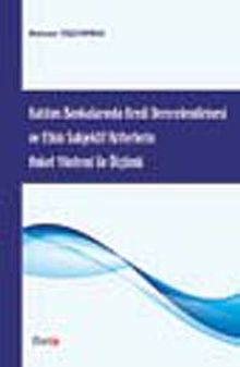 Katılım Bankalarında Kredi Derecelendirmesi ve Etkin Subjektif Kriterlerin Anket Yöntemi ile Ölçümü