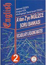 A'dan Z'ye İngilizce Soru Bankası / Vocabulary-Reading Master