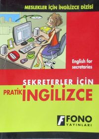 Sekreterler İçin Pratik İngilizce