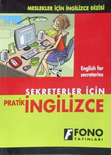 Sekreterler İçin Pratik İngilizce
