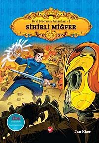 Sihirli Miğfer / Kral Neo'nun Aslanları-1