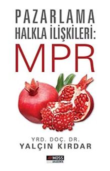 Pazarlama Halkla İlişkileri: MPR