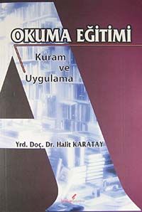 Okuma Eğitimi & Kuram ve Uygulama