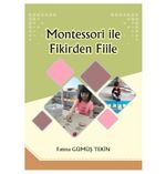 Montessori ile Fikirden Fiile