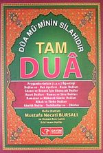 Tam Dua & Dua Mü'minin Silahıdır
