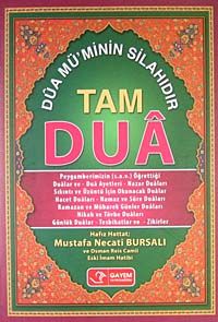 Tam Dua & Dua Mü'minin Silahıdır