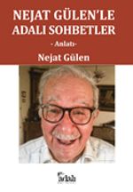 Nejat Gülen'le Adalı Sohbetler