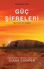Güç Şifreleri & Spiritüel Bir Roman