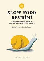 Slow Food Devrimi