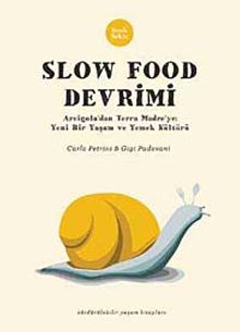 Slow Food Devrimi