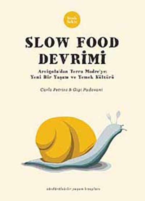 Slow Food Devrimi