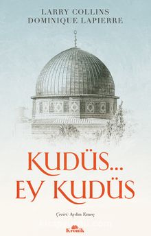Kudüs… Ey Kudüs - Larry Collins