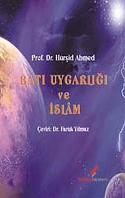 Batı Uygarlığı ve İslam