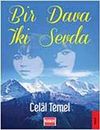 Bir Dava İki Sevda