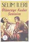 Ölünceye Kadar Seninim