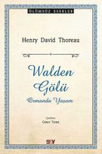 Walden Gölü & Ormanda Yaşam