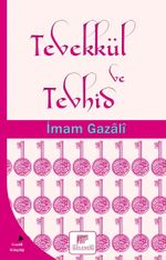 Tevekkül ve Tevhid
