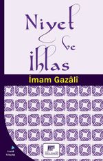 Niyet ve İhlas