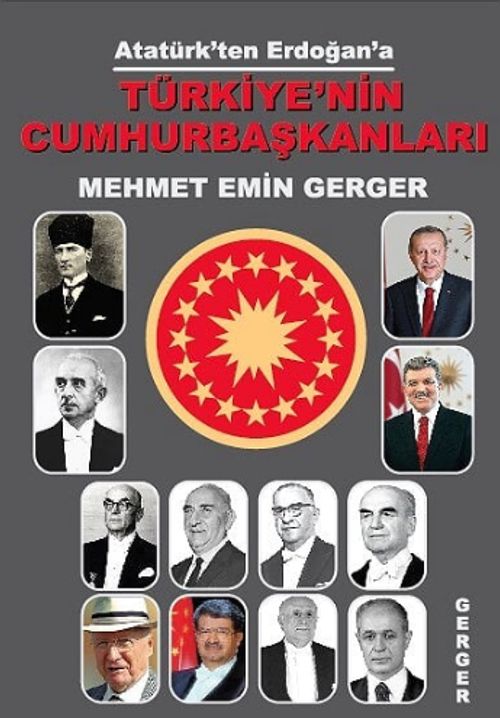 Atatürk'ten Erdoğan'a Türkiye'nin Cumhurbaşkanları