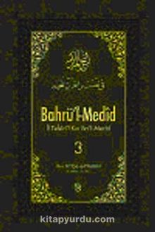 Bahrü'l-Medid (3. Cilt)