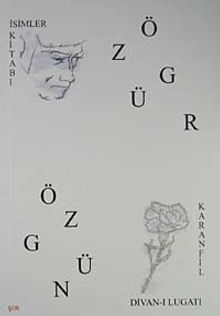 İsimler Kitabı & Divan-ı Lugati Karanfil