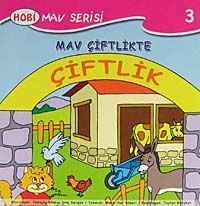 Mav Çiftlikte / Mav Serisi -3