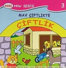 Mav Çiftlikte / Mav Serisi -3