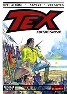Tex Özel Albüm Sayı:23 Patagonya!
