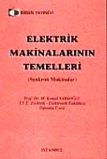 Elektrik Makinalarının Temelleri (Senkron Makinalar)