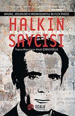Halkın Savcısı Mehmet Feyyat & Savları Gözlemleri ve Mücadeleleriyle 88 Yılın Öyküsü