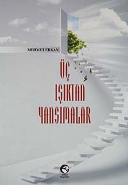 Üç Işıktan Yansımalar