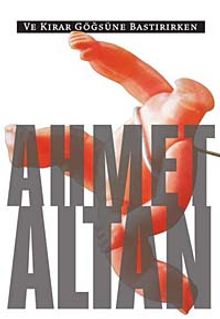 Ve Kırar Göğsüne Bastırırken